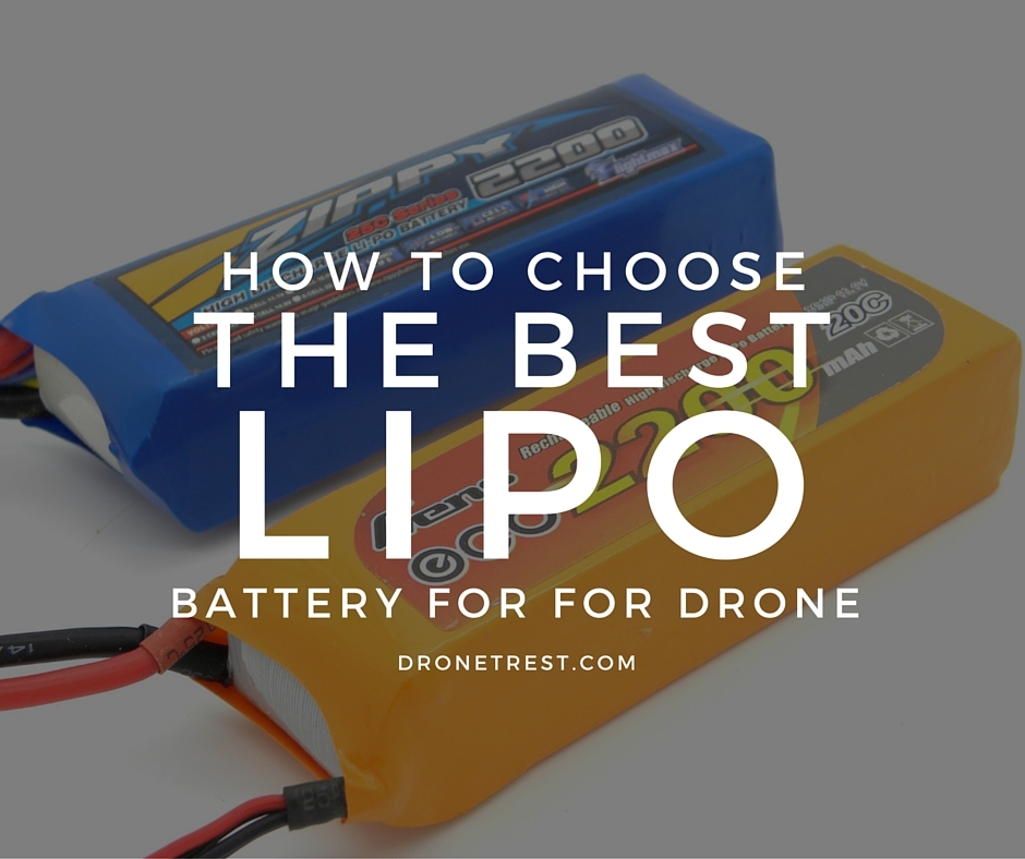 choose the best battery for your drone 